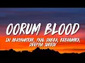 Lagu Sai Abhyankkar, bebhumika, Deepthi Suresh, Paal Dabba - Oorum Blood (Lyrics)