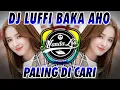 Download Lagu DJ LUFFY BAKA AHO THAILAND TERBARU 2022 🎶 DJ TIK TOK TERBARU 2023