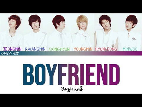 Download MP3 보이프렌드(BOYFRIEND) - Boyfriend (COLOR CODED LYRICS HAN/ROM/ENG)