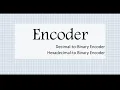 Encoder Circuit Explained Decimal Hex to Binary Encoder Computer Hardware ISC Class 12
