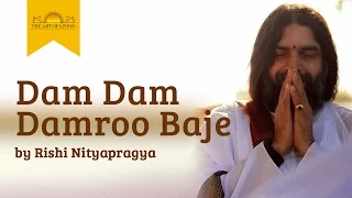 Download Dam Dam Damroo Baje - Shiva bhajan by Rishi Nityapragya MP3