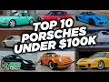 What s the best Porsche under 100k