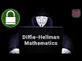 Diffie Hellman Mathematics End-to-end Encryption