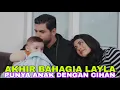 Download Lagu Alur Cerita Film Takdir Cinta Layla Episode Akhir Bahagia Layla Punya Anak Dengan Cihan