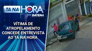 Vítima de atropelamento concede entrevista ao Tá na Hora | Tá na Hora (21/01/25)