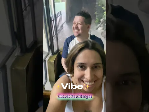 Vibe ✨ Cidade das Crianças 🥳