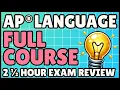 AP English Language and Composition Full Course Final Review