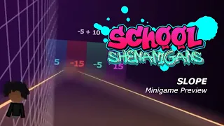 Slope from Y8 but it s a math-related minigame WIP School Shenanigans Sneak Peek
