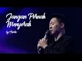 Download Lagu Jangan Pernah Menyerah by Charlie Suhadi