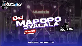 dj mapopo syalala mengkane margoy menghoregg by fandy nr 