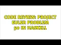 Code Review Project Euler Problem 50 in Haskell