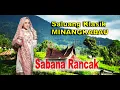 Download Lagu Saluang klasik Minangkabau Sabana RANCAK || Sajuak Dihati
