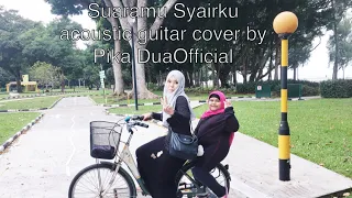 Download Suaramu Syairku (Acoustic Guitar Cover) by Pika DuaOfficial! MP3