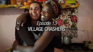 Winded Voyage 4 | Episode 13 | Village Crashers