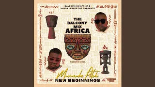 balcony mix africa major league djz u0026 murumba pitch making love feat mathandos s o n u0026 omit st