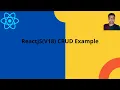 ReactJS V18 CRUD Example