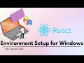 How to Install React on Windows 2025 Update Create React Project