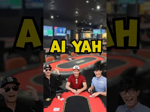 AI YAH #poker #asianpokertour #comedy #sketch