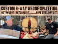 6-WAY WEDGE Wolfe Ridge 17RS Splitting Firewood He Thought I Gave His 608 Wedge Back Nope