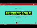 AUTOMATIC x LEVELS x NO HANDS