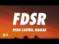 Download Lagu Ryan Castro, Maisak - FDSR (Letra/Lyrics)