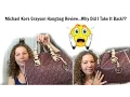 Michael Kors MK Grayson Satchel Bag Unboxing Review and Why I Returned It