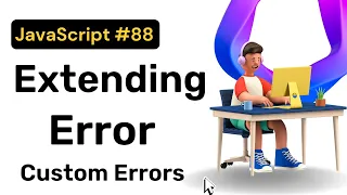 Extending Error Custom Error JavaScript Hindi Coding Scenes