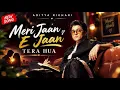 Jaan-E-Jaan ❤️ | Aditya Rikhari, Farhan Khan | Official Music Video | Romantic Love Song