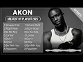 Download Lagu AKON Full Greatest Hits Songs Collection Album 2025 | AKON Best Songs Playlist 2025