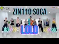 Zin110 | Lolo | Soca Zumba fitness choreography zin community Zinpawan Dance workout
