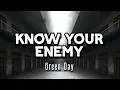 Download Lagu Green Day - Know Your Enemy [Lyrics]