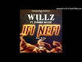 Willz ft. Chanda NA Kay - Ifi nefi [Prod.by Sir Lex]