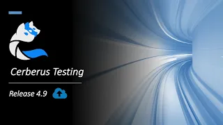 Cerberus Testing Release 4 9 - Improvements for API Kafka WebPerf Scheduler Reporting