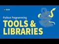 Python programming tools and libraries