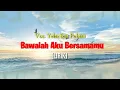 Download Lagu Bawalah Aku Barsamamu (Lirik) _Yelse ft Febian @pratista music