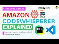 AWS CodeWhisperer Explained in 4 minutes Your Ultimate AI Coding Companion for Generative AI