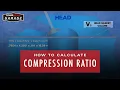 How To Calculate Compression Ratio