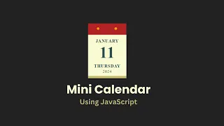 Mini Calendar In HTML CSS and JavaScript JavaScript Calendar