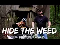 Nu Breed & Jesse Howard - HiDe The Weed (country song)
