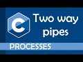 Two way communication between processes using pipes in C