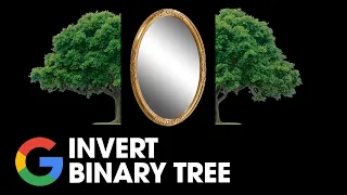 Invert Binary Tree - 226 LeetCode