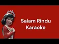 Download Lagu Karaoke Salam rindu - Cik bidadari. Karaoke dan backing vokal/suara latar. (Upin Dan Ipin)