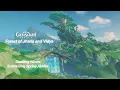 Download Lagu Fresh Breezes of Dawn｜Night Forest of Jnana and Vidya - Disc 1 #genshinimpact #原神