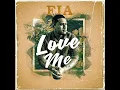 Love Me - Fia