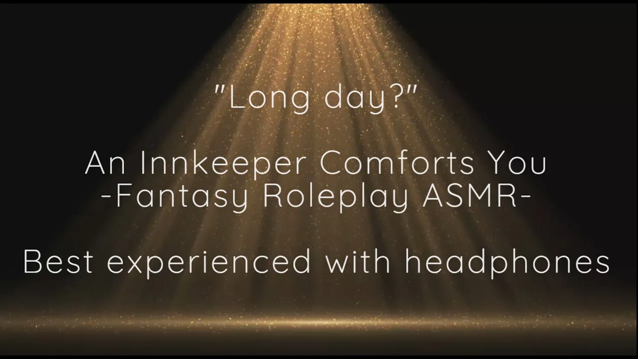 An Innkeeper Comforts You - ASMR Roleplay