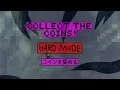 Collect the Coins Hard Mode OST - FEVER DREAM (phase 2 only)