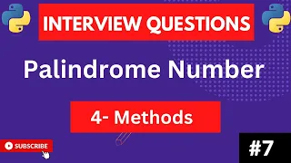 palindrome Number in python Python interview question and solutions Multiple approach to check