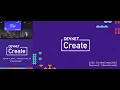 Camp Create Presentations - DevNet Create 2018