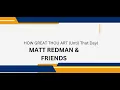 Download Lagu How Great Thou Art (Until That Day) - Matt Redman, Hillary Scott, TAYA \u0026 FRIENDS