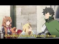 Download Lagu Naofumi Gets Treated like a God? | The Rising of the Shield Hero Season 4 Episode 1